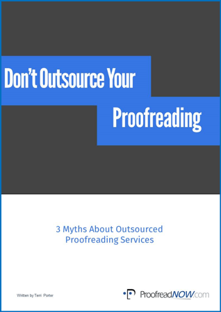 Don't Outsource Your Proofreading E-book Cover